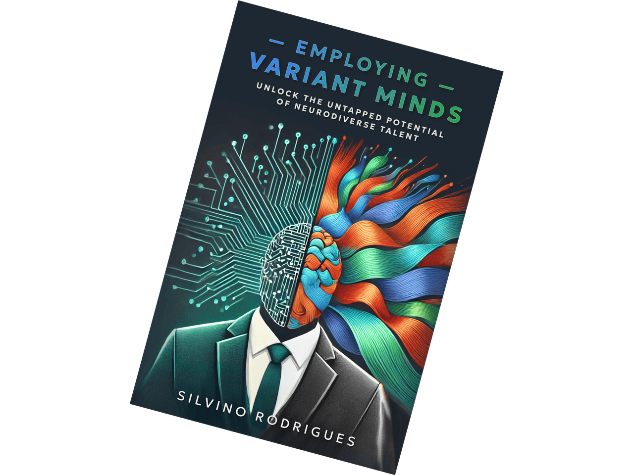 Employing Variant Minds